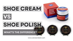 Choosing Between Shoe Polish and Shoe Cream: A Comprehensive Guide